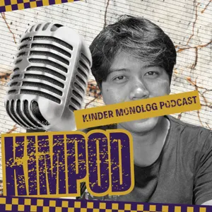 [KIMPOD] Self Talks Series - #2 Kata-Kata ke Diri Sendiri yang Diam-Diam Membentuk Hidup