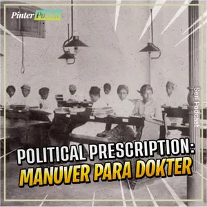 Political Prescription: Manuver Para Dokter