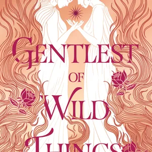 [PDF/eBOOK] Gentlest of Wild Things By Sarah  Underwood