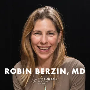 Root Cause Health: Robin Berzin, MD On Functional Medicine, Longevity For Women, GLP-1s, Hormone Therapy, & Utilizing Lifestyle For Long-Term Well-Being