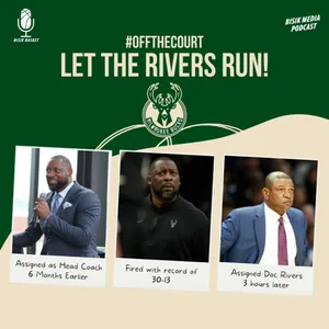#OFFTHECOURT: Let The Rivers Run