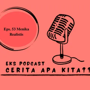 Eps. 53 WANITAKU