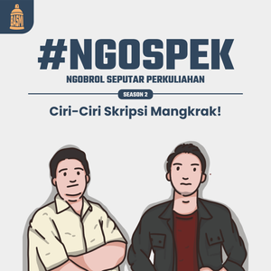 #NGOSPEK - Ciri-Ciri Skripsi Mangkrak