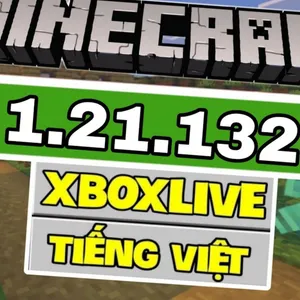 Minecraft 1.21.132 APK Tiếng Việt – Khám Phá Phiên Bản PE Dành Cho Android
