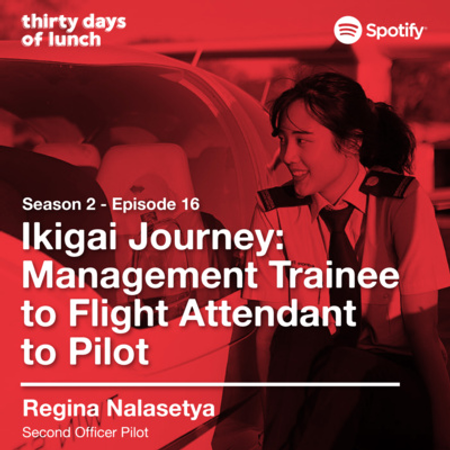 Lunch #46: Ikigai Journey: From Management Trainee to Pilot