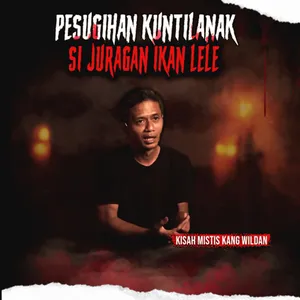 PENGUSAHA UMKM VS JURAGAN LELE PENGANUT PESUGIHAN "KUNTILANAK" (EPS 377)