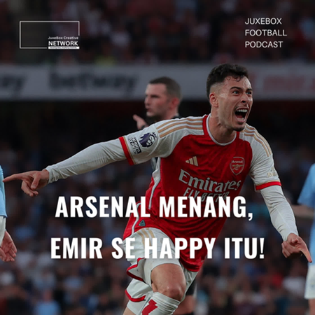 Arsenal Menang, Emir Se Happy Itu!