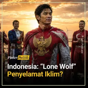 Indonesia: “Lone Wolf” Penyelamat Iklim?