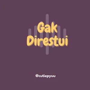 Eps 9. Saat restu gak pernah datang