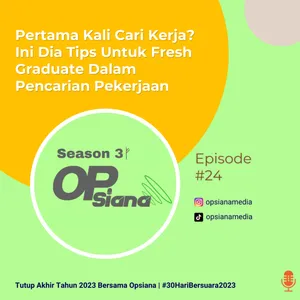 Pertama Kali Cari Kerja? Ini Dia Tips Untuk Fresh Graduate Dalam Pencarian Pekerjaan #30HariBersuara2023