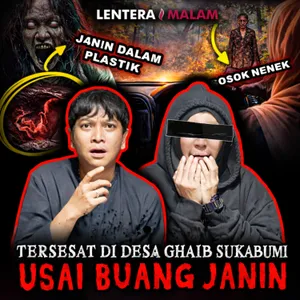 813 NEKAT BUANG JANIN SEMBARANGAN, LIBURAN KAMI JADI PENUH TEROR