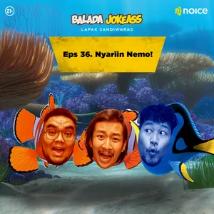 Balada Jokeass - Eps 36. Nyariin Nemo!