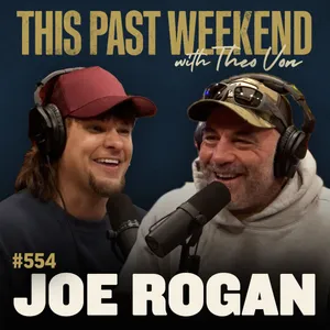 E554 Joe Rogan