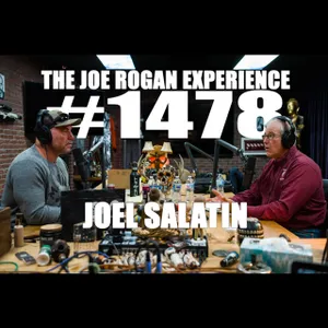 #1478 - Joel Salatin
