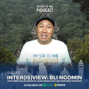 #S4E20: Inter(is)view Bli Ngomin, Youtuber Pulau Dewata yang Kesulitan Cari Partner Ngonten