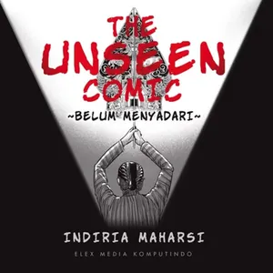 The Unseen Comic: Belum Menyadari by Indiria Maharsi