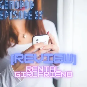 Episode 32. REVIEW !!! Menggunakan Jasa Rental Girlfriend LETSGOOOO !!!