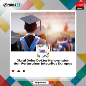 Obral Gelar Doktor Kehormatan dan Pertaruhan Integritas Kampus