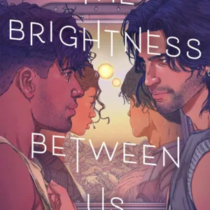 [PDF] ✔️ The Brightness Between Us (The Darkness Outside Us By Eliot Schrefer