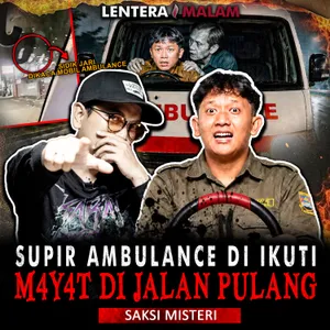 ‎843 MERINDINK!! DI IKUTI ARWAH JENAZAH PAS TUGAS JADI SUPIR AMBULANCE