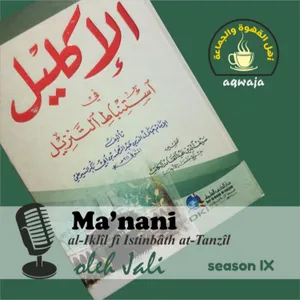 Eps. 009 IG Jali - al-Iklil fi Istinbath at-Tanzil - Ilmu tentang Kisah dan Ilmu-ilmu Lain - Hal 14c-15