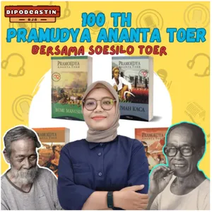 100 TAHUN PRAMUDYA ANANTA TOER BERSAMA SOESILO TOER
