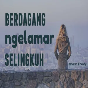 Catatan si dendy bagian 2 : akhir cerita