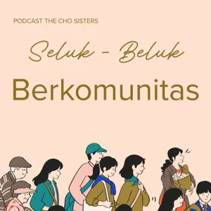 Seluk Beluk Berkomunitas