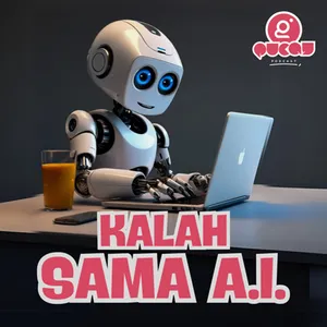 Kalah Sama A.I.  |  Kalo kerjaan lo diganti sama A.I. gimana? Yakin ikhlas!?