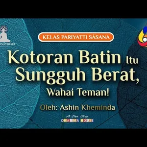 Ashin Kheminda - Dhammapada 37-39
