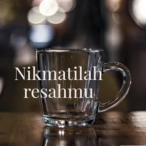 Nikmatilah resahmu