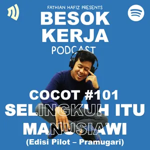 COCOT #101: Selingkuh Itu Manusiawi (Edisi Pilot-Pramugari)