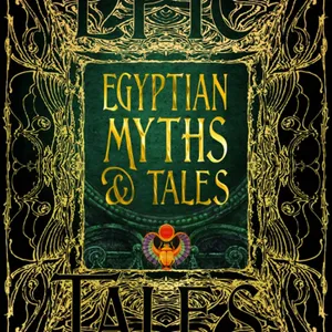 descargar Egyptian Myths & Tales: Epic Tales (Gothic Fantasy) #download