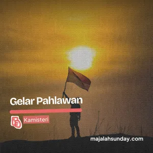 Kamisteri || Gelar Pahlawan
