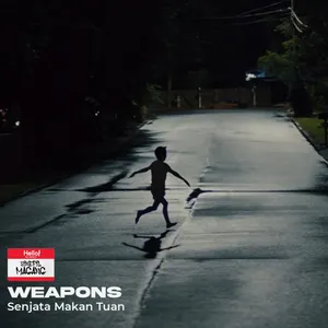 #25 Weapons (2025) - Senjata Makan Tuan