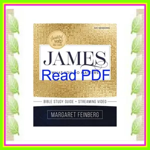 READ PDF James What You Do Matters Ebook pdf By Margaret Feinberg