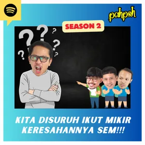 LAGI DAN LAGI, KITA DISURUH IKUT MIKIR KERESAHANNYA SEM!!!