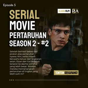 #5 - Pertaruhan the Series Season 2 Part 2 - Perang Besar