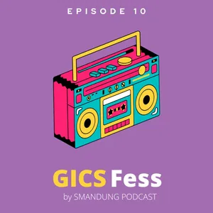 GICSFess Episode 10 - Sita & Dwisel