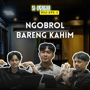 S2 Eps. 1: Ngobrol Bareng Kahim