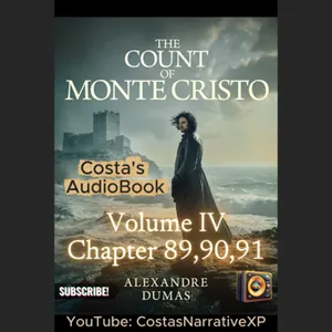 CostasNarrativeXP ft The Count of Monte Cristo Volume IV 89,90,91 讀你聽2.2 基度山恩仇記