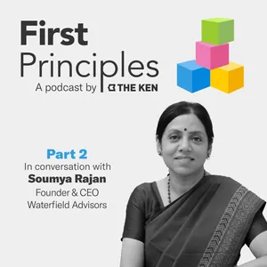 Part 2: Soumya Rajan of Waterfield Advisors on entrepreneurship, liberation and legacy