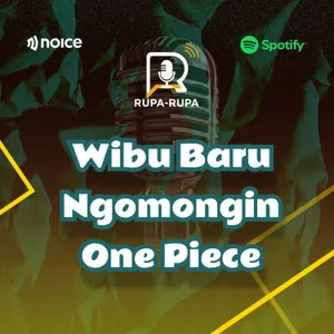 Wibu Baru Ngomongin One Piece 