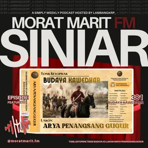 EPS.381 - TONIL KETOPRAK TEKEK BUDAYA #2: LAKON HARYA PENANGSANG GUGUR
