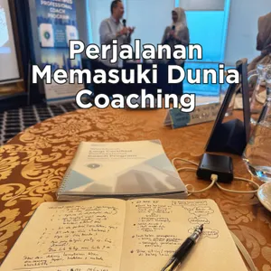Perjalanan Memasuki Dunia Coaching