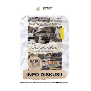 Diskusi Tiga Lilin x Pondok Asshireen - Suapustaka - Saudade