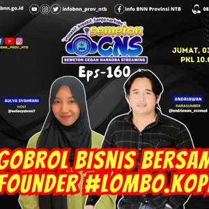 "NGOBROL BISNIS BERSAMA FOUNDER LOMBO KOPI"-SEMETON CNS EPS-160💯