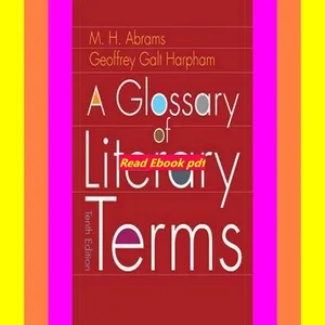 Read ebook [PDF] A Glossary of Literary Terms  By M.H. Abrams