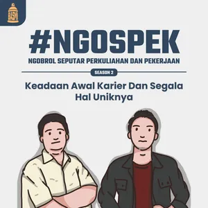 #NGOSPEK - Keadaan Awal Karir