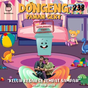 DONGENG KISAH SI TEMPAT SAMPAH